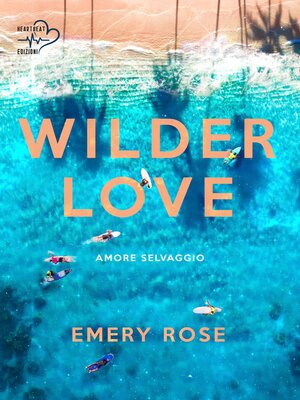 cover image of Wilder Love